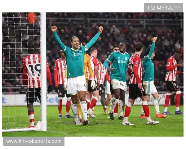 范戴克加冕同期英超进球最多后卫，利物浦1-0桑德兰